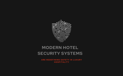 Reimagining Hotel Security: Balancing Hospitality with Advanced Protection